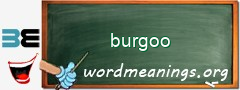 WordMeaning blackboard for burgoo